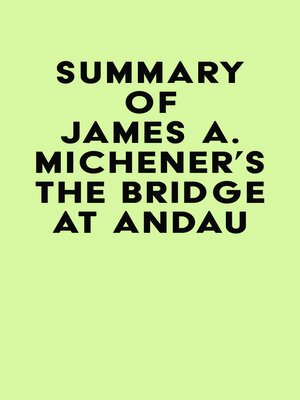 cover image of Summary of James A. Michener's the Bridge at Andau